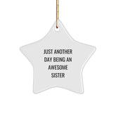 Gifts from Sisters, Funny Sister Star Ornament for Sister, Christmas Unique Gifts - Image 1